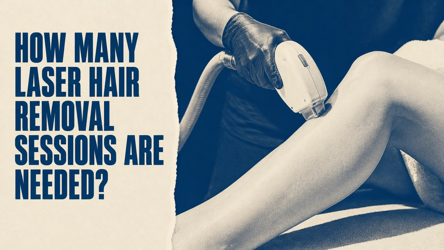 how many laser hair removal sessions are needed
