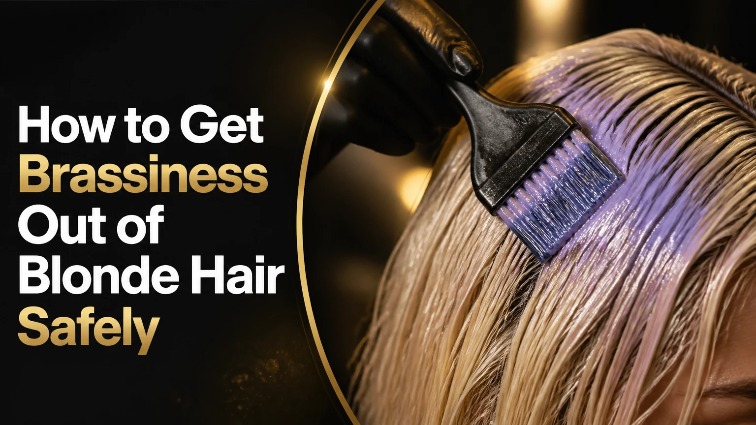 how to get brassiness out of blonde hair