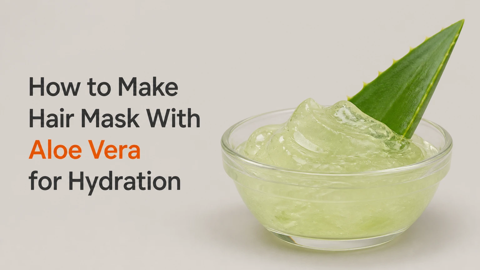 how to make hair mask with aloe vera