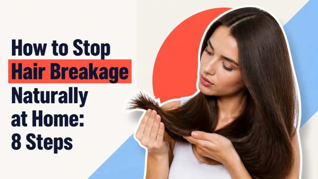 how to stop hair breakage naturally at home