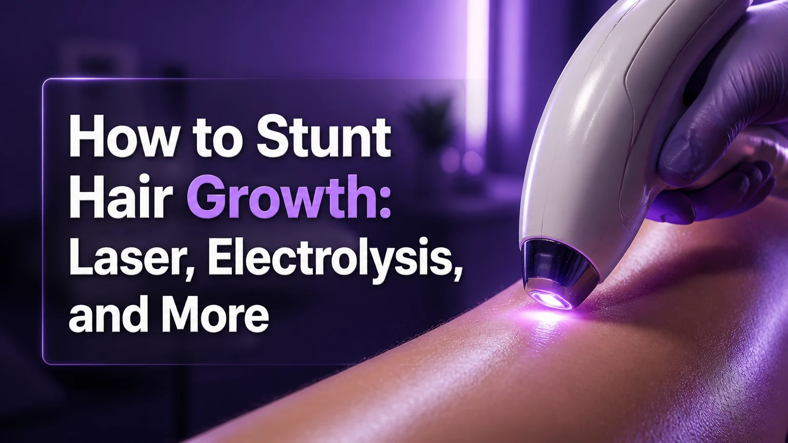 how to stunt hair growth