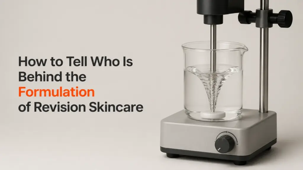 who is behind the formulation of revision skin care