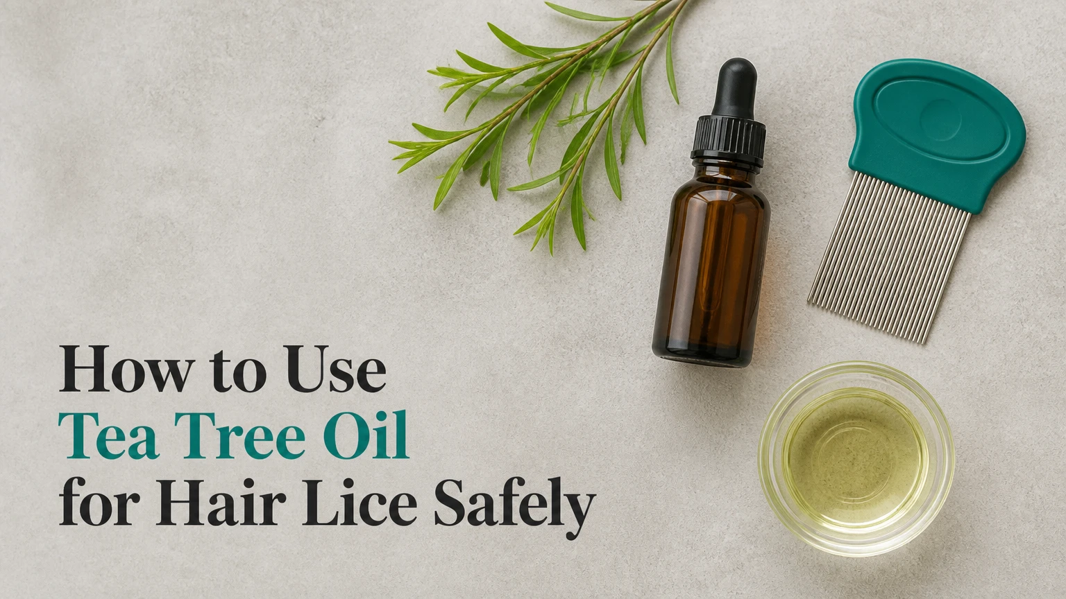 how to use tea tree oil for hair lice